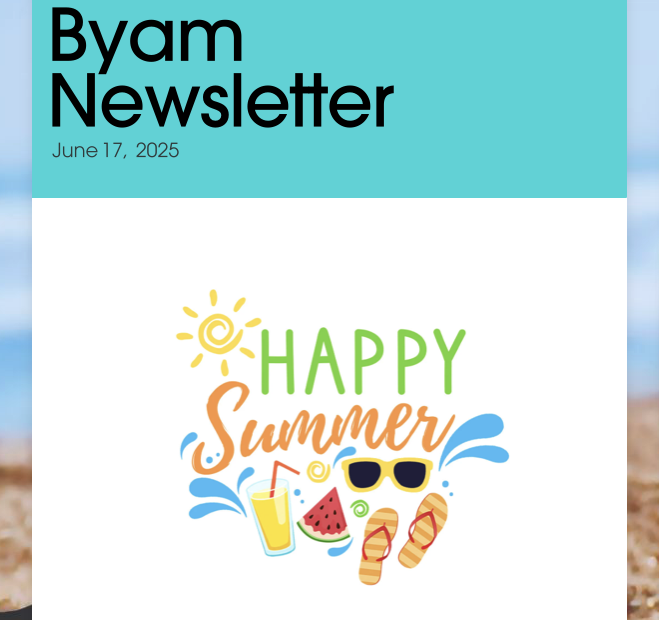 Byam Elementary School Newsletter – June 17, 2025